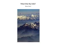What if the Sky Falls