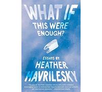 What If This Were Enough?