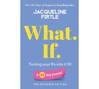 What. If. - Turning Your Ifs Into It Is