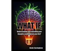 What if understanding and controlling your thoughts could improve your life?