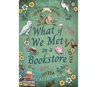 What If We Met In A Bookstore