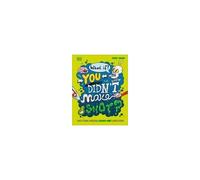 What If... You Didn't Make Snot?