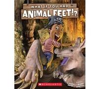 What If You Had Animal Feet by Sandra Markle Sandra Markle , Illustrated by Howard McWilliam (Auteur)