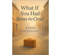 What If You Had Been the One: A True Story of Healing, Faith, and Second Chances