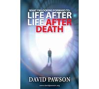 What I'm Looking Forward To: Life After Life After Death