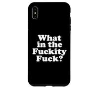 What in The fuckity Fuck Coque pour iPhone XS Max