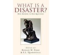 What Is A Disaster?New Answers To Old Questions