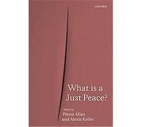 What is a Just Peace?