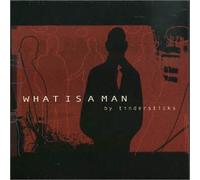 What is a Man [Import]
