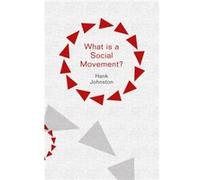 What is a Social Movement by Hank San Diego State University Johnston Hank San Diego State University Johnston (Auteur)