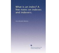 What is an Index?: A Few Notes on Indexes and Indexers