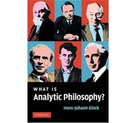 What Is Analytic Philosophy?