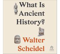 What Is Ancient History?