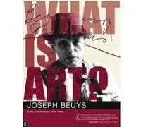 What Is Art?: Conversation with Joseph Beuys Beuys, Joseph (Auteur)