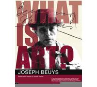 What Is Art?: Conversations with Joseph Beuys