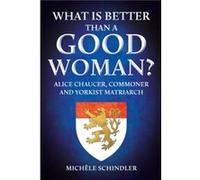 What is Better than a Good Woman by Michele Schindler Michele Schindler (Auteur)
