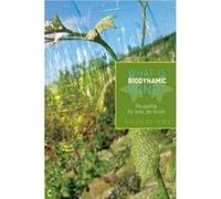 What Is Biodynamic Wine?: The Quality, The Taste, The Terroir (Paperback) Nicholas Joly, (Auteur)