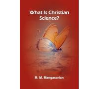 What Is Christian Science?