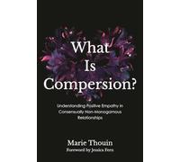What Is Compersion?