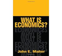 What Is Economics?
