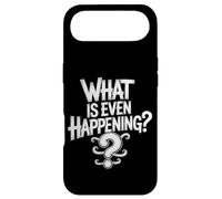 What is Even Happening Aléatoire Sarcastique confus |- Coque pour iPhone Air