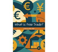 What is Free Trade