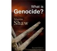 What is Genocide by Martin University of Sussex Shaw Martin University of Sussex Shaw (Auteur)