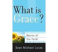 What Is Grace?