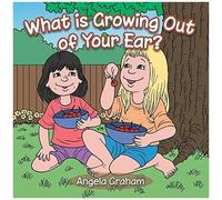 What Is Growing Out Of Your Ear?
