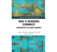 What Is Heterodox Economics?