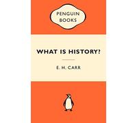 What is History?: The George Macaulay Trevelyan Lectures Delivered in the University of Cambridge