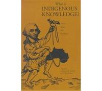 What Is Indigenous Knowledge, Garland Reference Library of Social Science