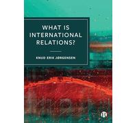 What is International Relations?