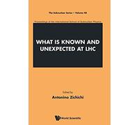 What Is Known And Unexpected At Lhc