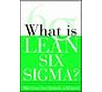 What Is Lean Six Sigma?