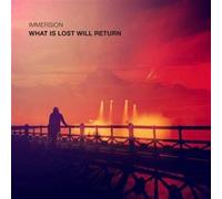Immersion – What Is Lost Will Return – Vinyle 12" Album