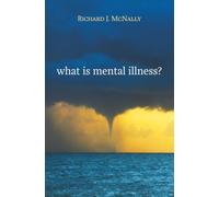 What Is Mental Illness?