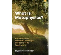 What Is Metaphysics?: Ruminations on Principial Knowledge and Some of Its Applications