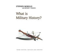 What is Military History?: Third Edition