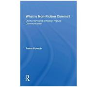 What Is Non-Fiction Cinema?