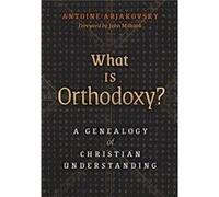 What is Orthodoxy - Antoine Arjakovsky - Angelico Press Ltd - Livre en Anglais - Hardback Antoine ArjakovskyAntoine Arjakovsky (Auteur)