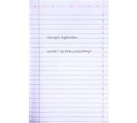 What Is Philosophy by Giorgio Agamben Giorgio Agamben (Auteur)