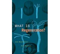 What Is Regeneration?