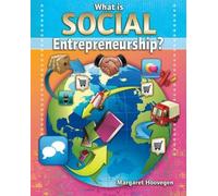 What Is Social Entrepreneurship?