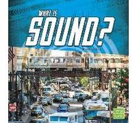 What Is Sound?