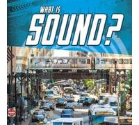 What Is Sound by Jody S. Rake Jody S. Rake (Auteur)