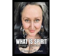 What is Spirit: & how to work with them!