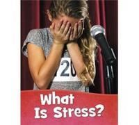 What Is Stress by Mari Schuh Mari Schuh (Auteur)