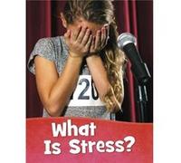 What Is Stress by Mari Schuh Mari Schuh (Auteur)