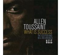 Allen Toussaint – What Is Success – The Scepter And Bell Recordings – CD – Import